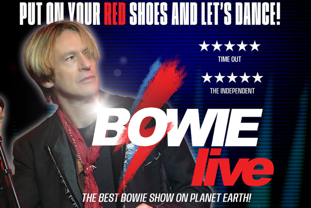 Bowie Live is coming to Town!