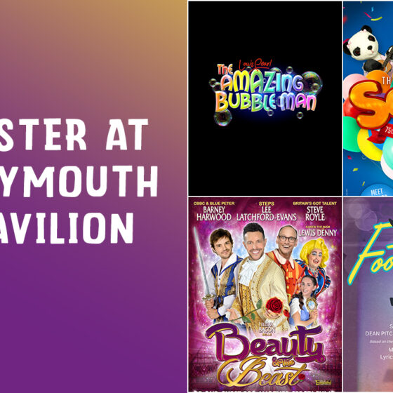 Easter at Weymouth Pavilion