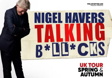 Nigel Havers: Talking B*LL*CKS