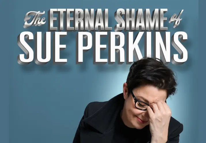 The Eternal Shame of Sue Perkins