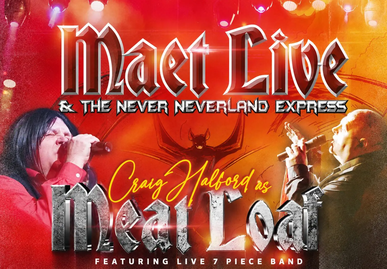 Maet LIVE (formerly Maet Loaf) and The Never Neverland