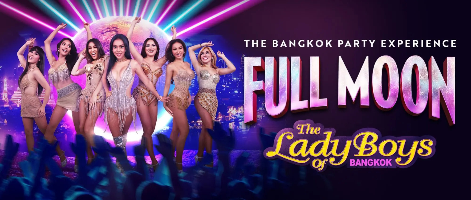 Lady Boys of Bangkok – The Full Moon Tour
