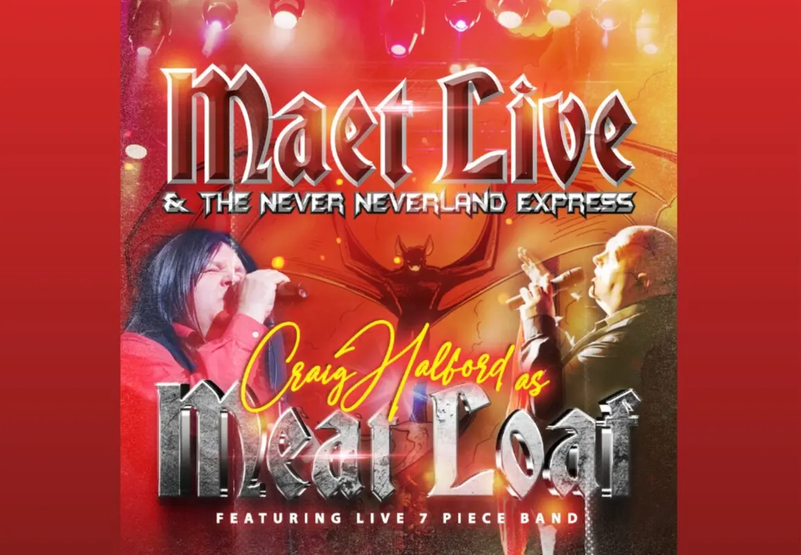 Maet LIVE (formerly Maet Loaf) and The Never Neverland