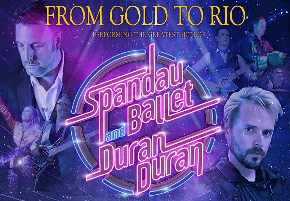 From Gold to Rio – The Greatest Hits of Spandau Ballet & Duran Duran